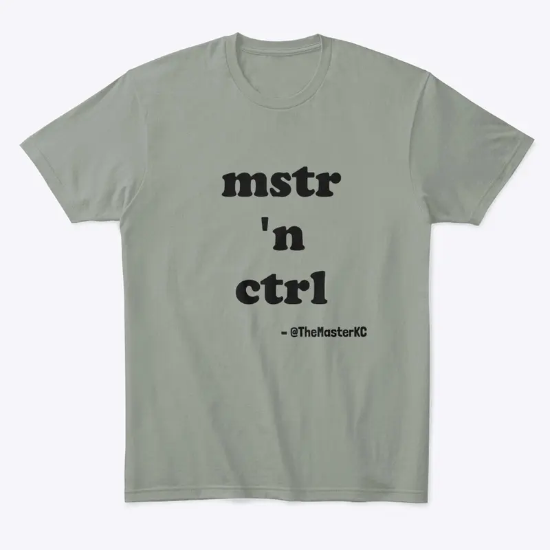 Master In Control Tee [Side A]